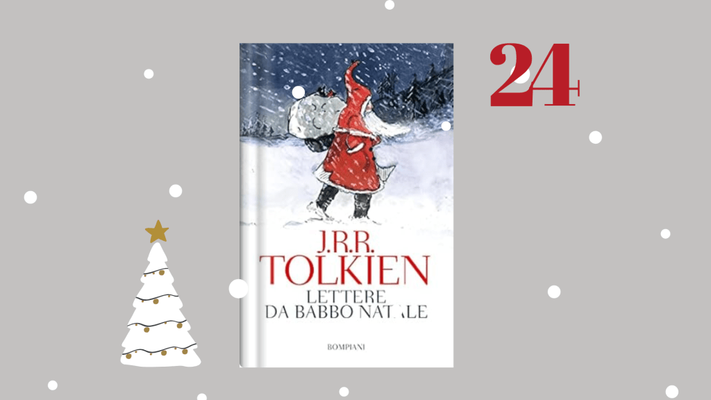 Giorno 24: Lettere da Babbo&nbsp;Natale
