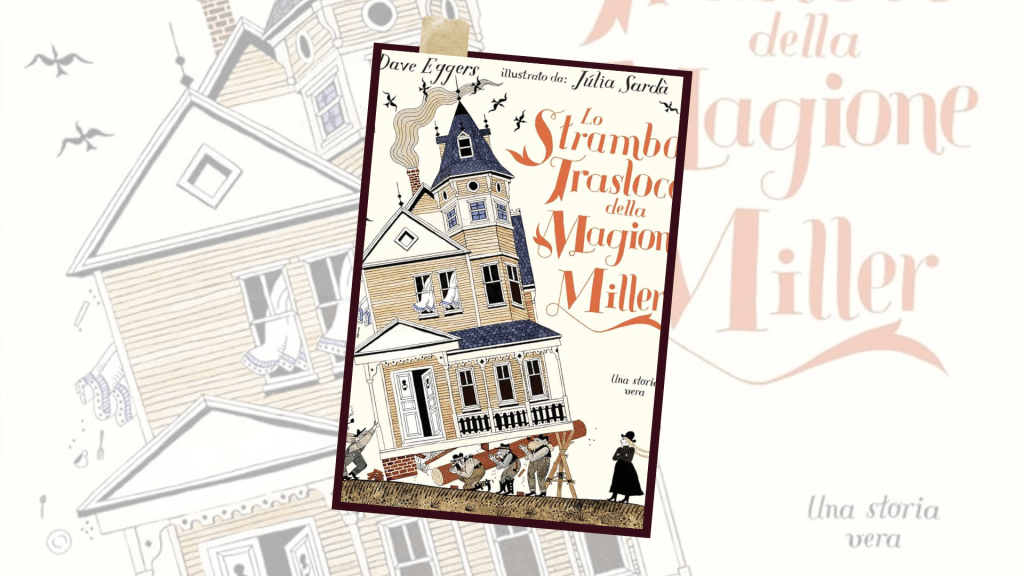 Lo strambo trasloco della magione&nbsp;Miller