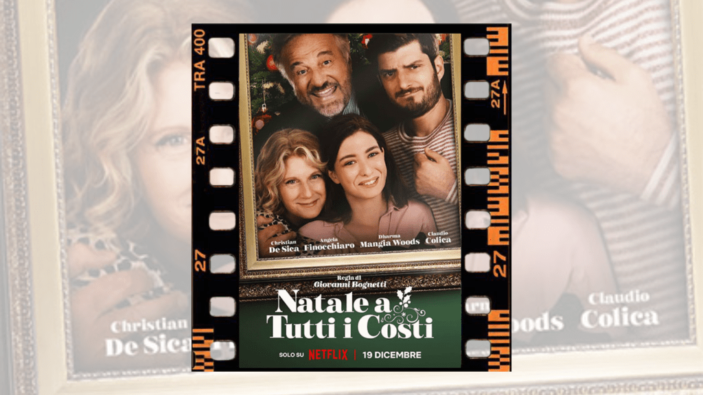 Natale a tutti i costi (Giovanni Bognetti, Netflix,&nbsp;2022)
