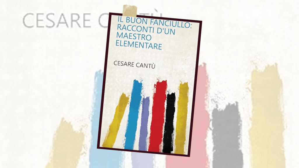 Il buon fanciullo – Cesare Cantù